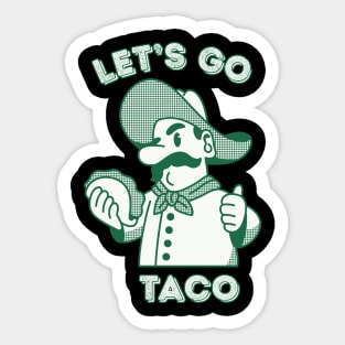 Lets-go-taco Sticker